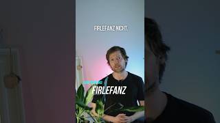 Firlefanzsagt man das [upl. by Sancho]