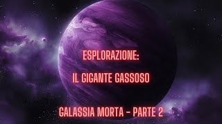 ESPLORAZIONE IL GIGANTE GASSOSO [upl. by Renick812]