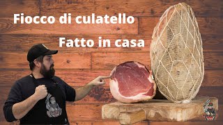 Fiocco di Culatello fatto in casa [upl. by Rovit]