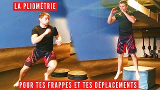 LA PLIOMETRIE POUR LES SPORTS DE COMBAT – Bouge plus vite et frappe plus fort [upl. by Disini]