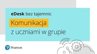 eDesk  Komunikacja z uczniami w grupie [upl. by Bergh]