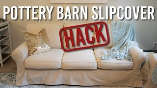 Using Inexpensive Ikea Slipcovers For My Pottery Barn Sofa [upl. by Rochus401]