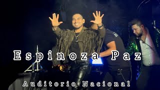 Espinoza Paz 🤠 Concierto en el Auditorio Nacional 💥 [upl. by Melisande]