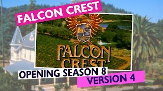 Falcon Crest Opening Theme Season 8 Version 4 [upl. by Anirtak]