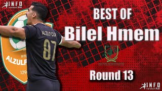 Best Of Bilel Hmem AlzulfiClub SaoudianLeague Round13 20232024 [upl. by Yoong974]