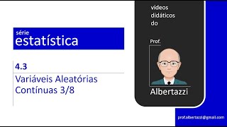 43 Variáveis Aleatórias Contínuas 38 [upl. by Elatsyrc]