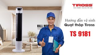 Hướng dẫn vệ sinh quạt tháp Tiross TS9181 [upl. by Xonnel]