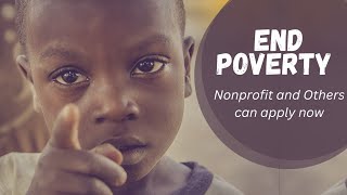 2023 Funding for Poverty Apply Now [upl. by Neehsas819]