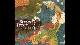 Birsen Tezer  Cihan Full Album [upl. by Jr38]