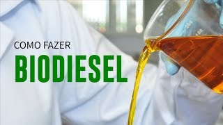 Como Fazer Biodiesel [upl. by Eteragram]