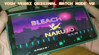 ANIME Mugen Android Watch Mode V2  140 Characters Bleach Vs Naruto Bvn  Gameplay [upl. by Ziwot]