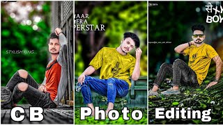 New CB Photo Editing 2023  Only CB Photo Editing Kaise kare  CB Photo Editing Background Full HD [upl. by Netsyrc]