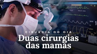 MAMAS  LIPOASPIRAÇÃO  Cirurgia do Dia  Dr Samuel Orige [upl. by Veriee]