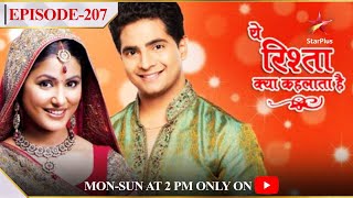 Yeh Rishta Kya Kehlata Hai  Season 1  Episode 207 [upl. by Treble]