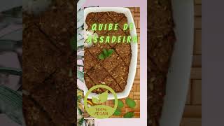 COMO FAZER QUIBE DE ASSADEIRA EM 1 MINUTO  Vegano Saudável shorts [upl. by Waldner]