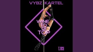 Wine to Di Top [upl. by Sugden]