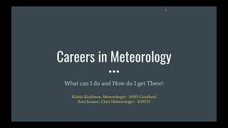 Careers in Meteorology Webinar [upl. by Dimo390]