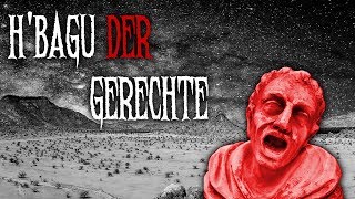 quotHBagu der Gerechtequot  CREEPYPASTA Deutsch  German [upl. by Enylorac]