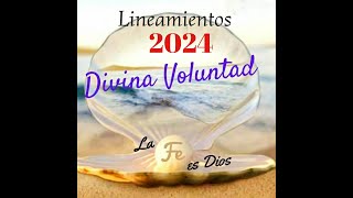 Lineamientos para la Vida en Divina Voluntad  190324 [upl. by Cavallaro740]