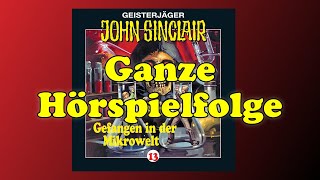 Gefangen in der Mikrowelt  John Sinclair Folge 13  Ganze Hörspielfolge [upl. by Shiau]