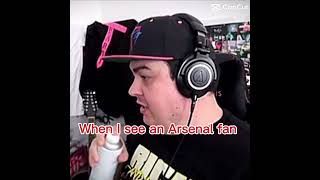 When I see an Arsenal fan [upl. by Uile]