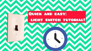 Quick And Easy Light Switch Tetorial [upl. by Zachar994]