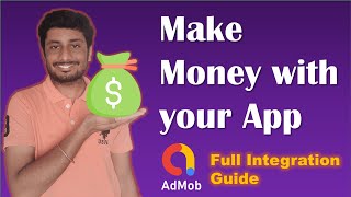 How To Integrate Admob Ads Into Your App 2024  Make money with your App [upl. by Ahteral]