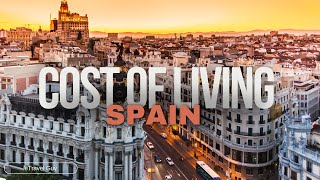 Exploring the Cost of Living in Spain A Comprehensive Guide for Expats [upl. by Haran282]