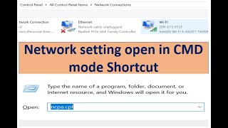 Network connection setting open in cmd mode in shortcut NCPACPL windows 1011 [upl. by Lebasy]