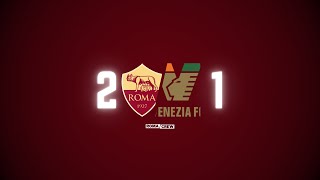 🟡 ROMA  Venezia 🔴 LIVE REACTION 20242025 [upl. by Swaine719]