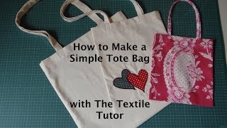 How to Make a Simple Tote Bag [upl. by Aizatsana]