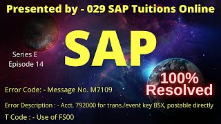 SAP Error Resolved  Acct 792000 for transevent key BSX postable directly  Message No M7109 [upl. by Azer26]