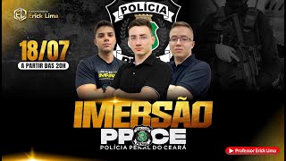 Imersão Polícia Penal do Ceará  PPCE  PROF ERICK LIMA [upl. by Baram50]