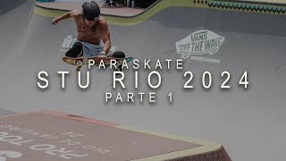 PARASKATE NO STU RIO 2024  PARTE 1 [upl. by Hartmann]