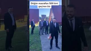 Düğün masrafları 500 bini geçince biz [upl. by Llerraf]