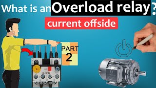 Overload Relays Explained  Part 2 [upl. by Beka247]