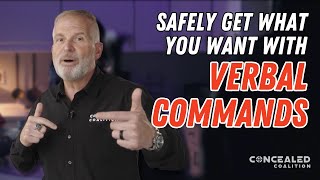 Mastering Verbal Commands for SelfDefense  Concealed Coalition Webinar [upl. by Nahtiek279]