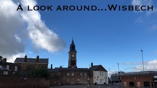 A look around…Wisbech [upl. by Odnama50]