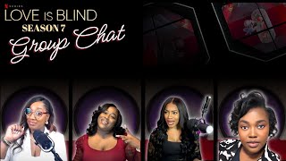 Love is Blind Season 7 Group Chat Recap [upl. by Sucramad]