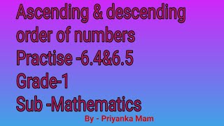 Ascending amp descending order of number practise 64amp65 grade1 SubMaths [upl. by Burdett]