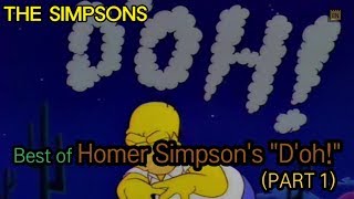 Best of Homer Simpsons quotDohquot  PART 1 [upl. by Lorrac]