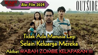 WABAH ZOMBIE KELAPARAN MEMBUAT PERADABAN MANUSIA HANYA TINGGAL 1 KELUARGA⁉️Alur Cerita 2024 [upl. by Airdnat]