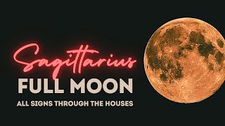 A stroll through all 12 signs for a Sagittarius Full Moon [upl. by Onirotciv]