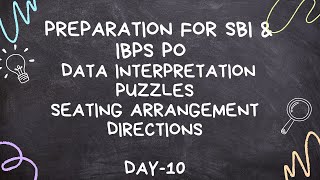 PUZZLE SEATING ARRANGEMENT DIRECTIONS FOR IBPS PO SBI JA SO PO PRELIMS [upl. by Ariajaj]