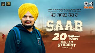 SAAB  Yes I Am Student  Sidhu Moose Wala Gurtaj  Mandy Takhar  Tarnvir Jagpal  22 October [upl. by Shien765]