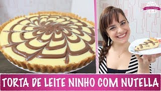 TORTA PERFEITA DE LEITE NINHO COM NUTELLA  379  Receitas da Mussinha [upl. by Eenattirb442]