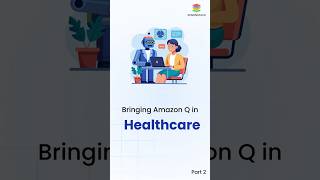 Amazon Q in Healthcare Security healthcareai aws amazonwebservices [upl. by Apfelstadt]