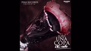 El Sica  Una Copa De Odio Official Audio [upl. by Orecul]