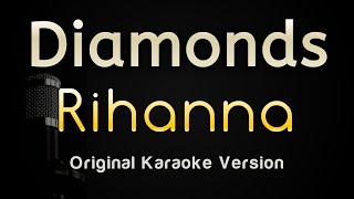 Diamonds  Rihanna Karaoke Songs With Lyrics [upl. by Blondell]