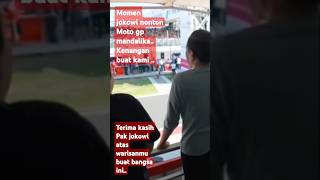 Momen jokowi nonton moto gp mandalika presidenindonesia jokowidodo news [upl. by Fanchan258]